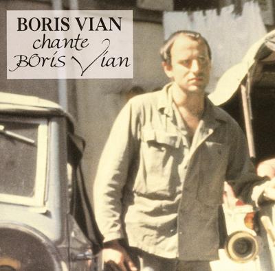 Boris Vian chante Boris Vian