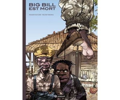 Big Bill est mort
