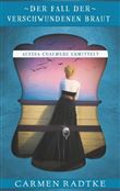 DER FALL DER VERSCHWUNDENEN BRAUT