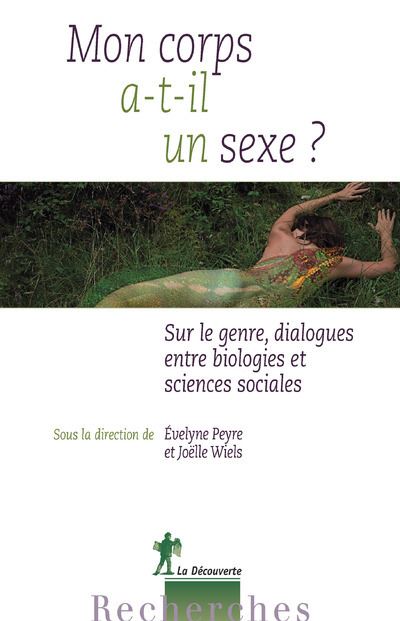 Mon corps a-t-il un sexe ? - Evelyne Peyre - broché