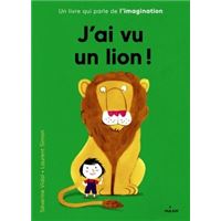 J'ai vu un lion