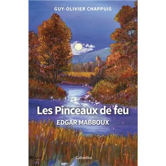 Les pinceaux de feu