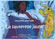 Les contes pour Leïla : La sauterelle jaune