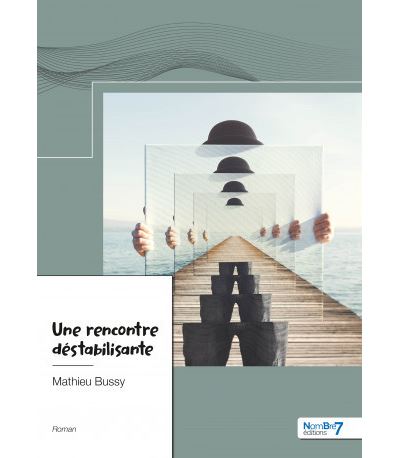 Une rencontre déstabilisante