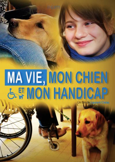 Ma vie, mon chien, et mon handicap