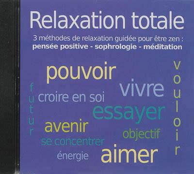 Relaxation totale