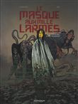 Le Masque aux mille larmes - Tome 2 - Pour prix de mes tourments