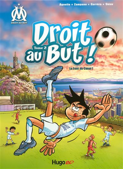 Droit au But T02 Le foot au coeur