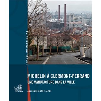 Michelin à Clermont-Ferrand