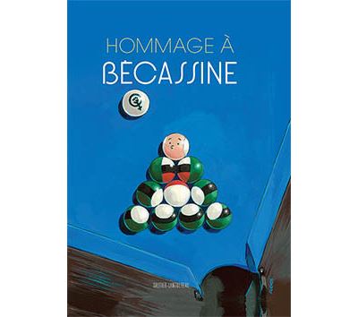 Hommage à Bécassine