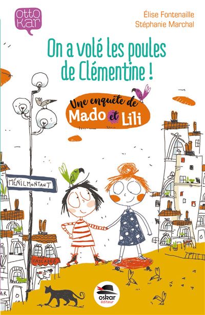 On a volé les poules de clémentine ! - Elise Fontenaille - broché