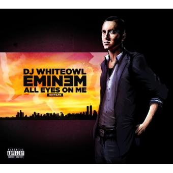 All Eyes On Me - Mixtape