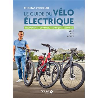 Choisir le bon vélo électrique : le guide complet