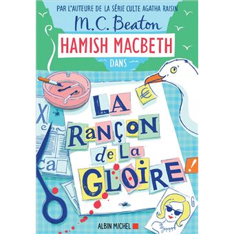 Hamish Macbeth 17 - La Rançon de la gloire