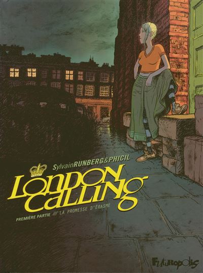 London Calling - Sylvain Runberg - broché