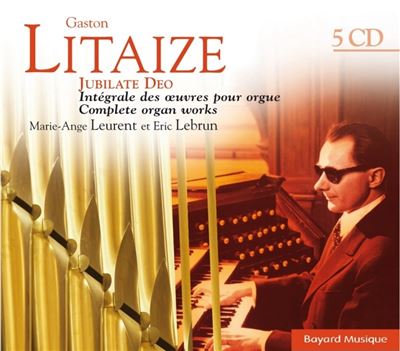Gaston Litaize - Jubilate Deo