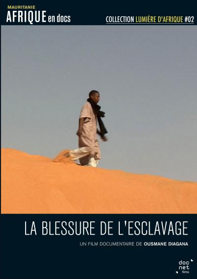 La blessure de l'esclavage DVD