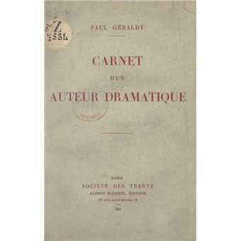 Carnet d'un auteur dramatique - 1