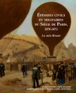 Episodes civiles et militaires du Siège de Paris, 1870-1871