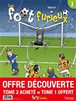 Les Foots furieux - pack T02 acheté = T01 offert - 2020