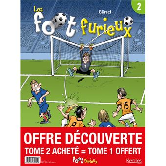 Les Foots furieux - pack T02 acheté = T01 offert - 2020