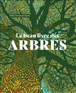 Le Beau Livre des arbres