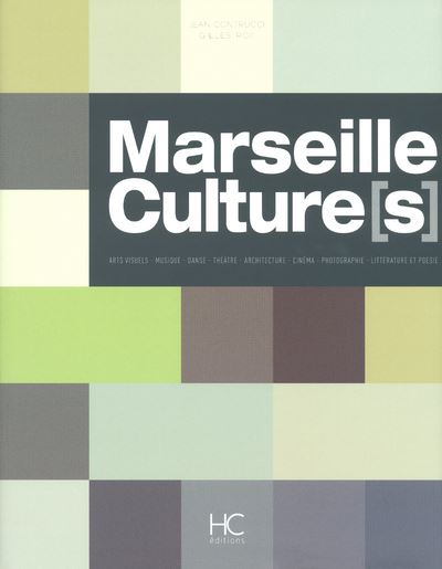 Marseille Culture(s) -  Collectif - relié