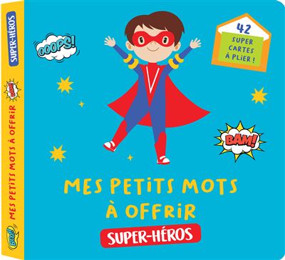 Mes petits mots à offrir Super-héros