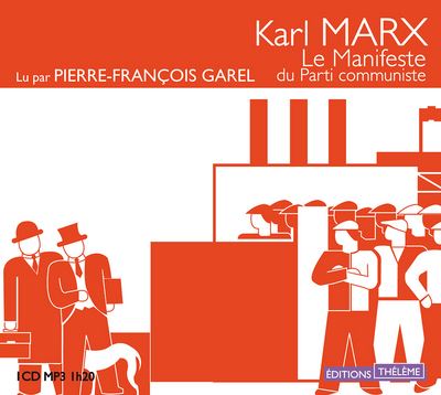 Le Manifeste du parti communiste - Karl Marx - Texte lu (CD)