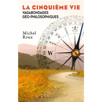 La Cinquième Vie