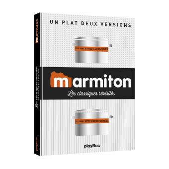 Marmiton Les Classiques Revisites Les Classiques Revisites Avec Marmiton Relie Collectif Achat Livre Fnac