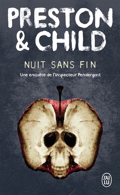 Nuit sans fin - Lincoln Child - Poche
