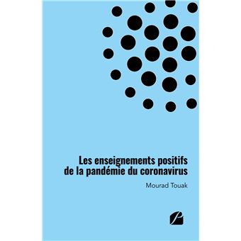 Les enseignements positifs de la pandémie du coronavirus