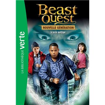 Beast Quest - Nouvelle génération 02 - Le sorcier maléfique