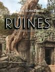 Une histoire universelle des ruines