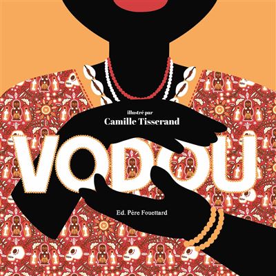 Vodou - Camille Tisserand - cartonné