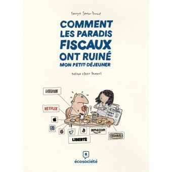 Comment les paradis fiscaux ont ruiné mon petit-déjeuner