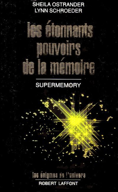 Les Etonnants pouvoirs de la mémoire