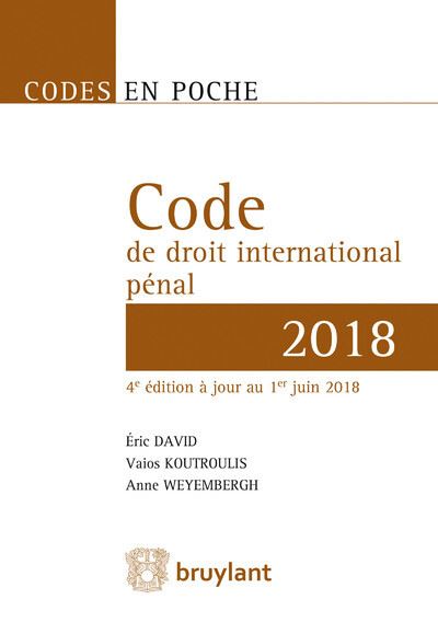 Code de droit international pénal 2018 - Eric David - broché