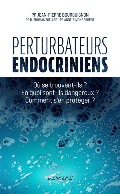 Perturbateurs endocriniens - Jean-Pierre Bourguignon - broché