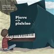 Pierre et le pialeino