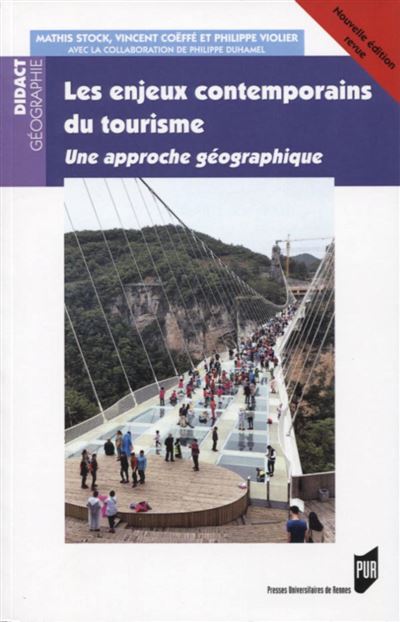 Enjeux contemporains du tourisme