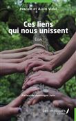 Ces liens qui nous unissent