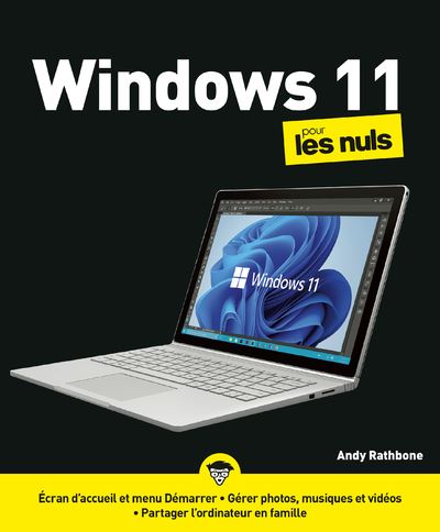 Windows 11 pour les Nuls, 2e édition - Andy Rathbone (2023)