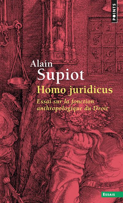 Homo juridicus. Essai sur la fonction anthropologi
