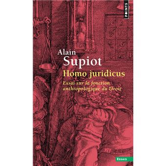 Homo juridicus. Essai sur la fonction anthropologi