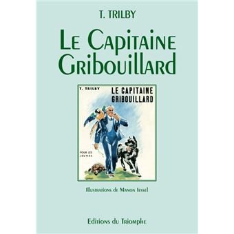 Le Capitaine Gribouillard
