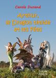 Arthur, le dragon timide et les fées