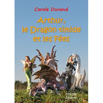Arthur, le dragon timide et les fées