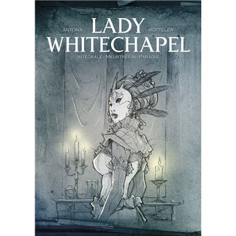 Lady Whitechapel Intégrale - Meurtres au Paradis